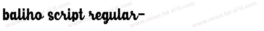 baliho script regular字体转换